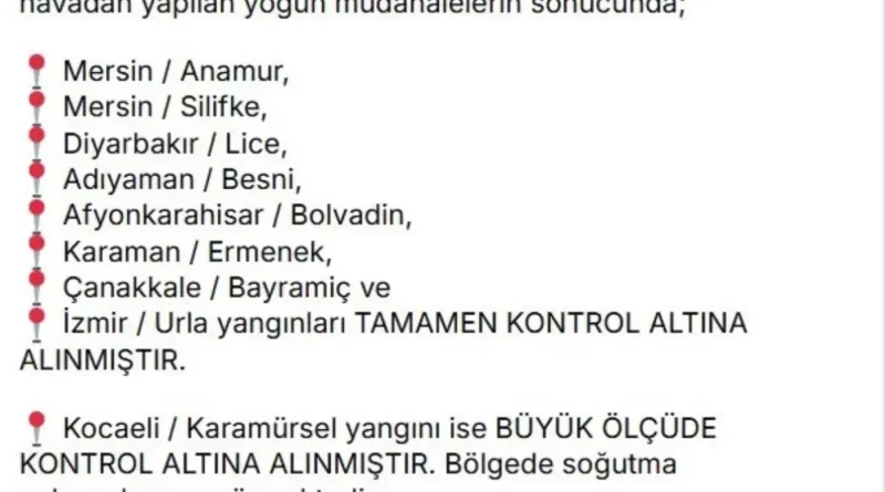 7 İl'deki Yangınlar Kontrol Altına Alındı